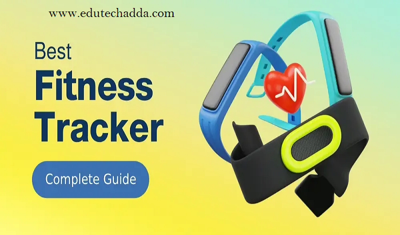 फिटनेस ट्रैकर्स और स्मार्टवॉच: आपकी सेहत का स्मार्ट साथी  | Best Health Wearables 2025