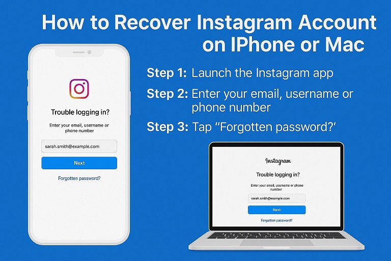 How to Recover Instagram Account on iPhone or Mac (2025 – Step-by-Step Guide)